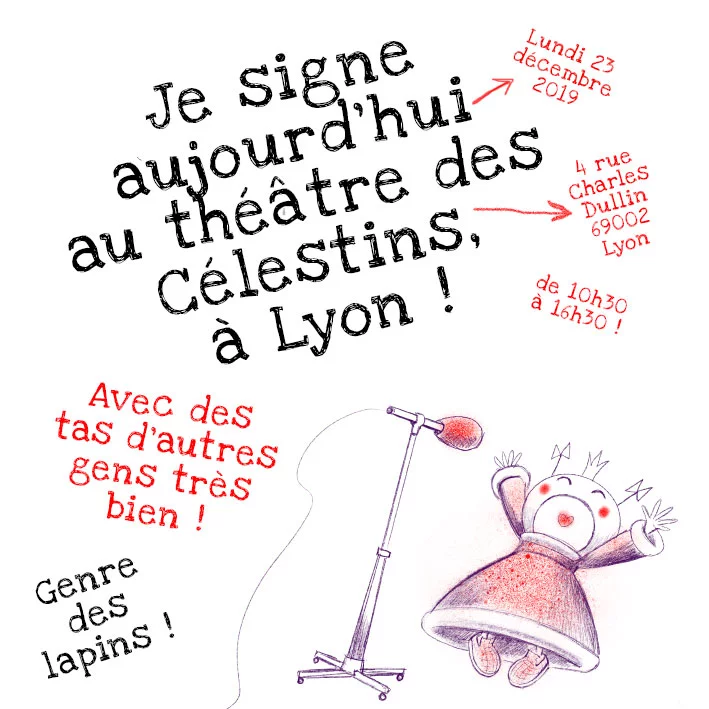 Signature au théâtre des Célestins, à Lyon, le 23 décembre 2019